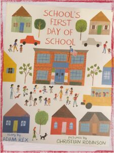 Front cover of School's First day of school