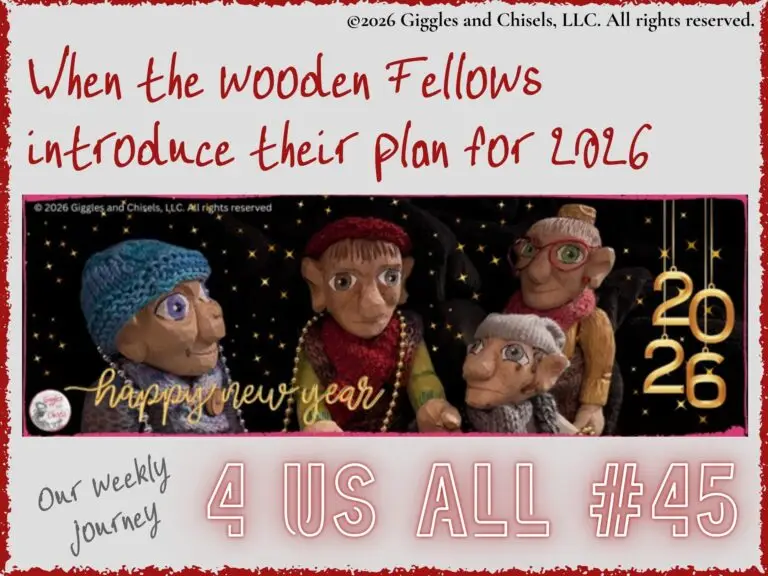 A collage of the wooden Fellows to link to 4 Us All #45