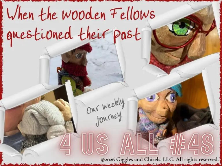 A collage of the wooden Fellows to link to 4 Us All #48